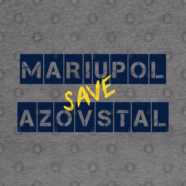 Save Azovstal! Save Mariupol! Ukraine. Stefania by TigrArt